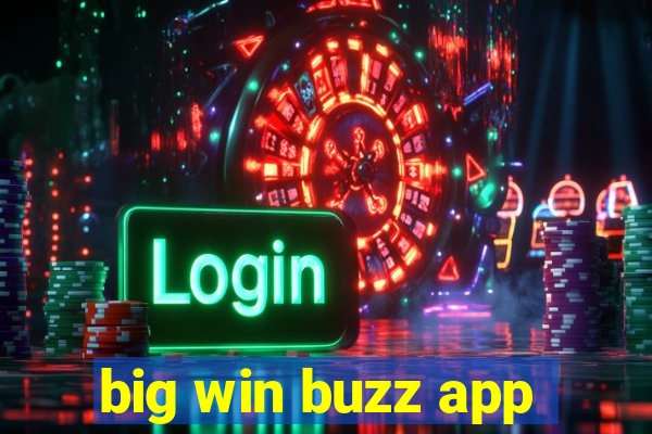 big win buzz app